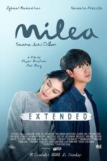 Nonton Film Milea: Suara dari Dilan Extended (2020) Bioskop21