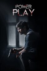 Nonton Film Power Play (2021) Bioskop21