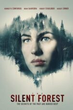 Nonton Film The Silent Forest (2022) Bioskop21