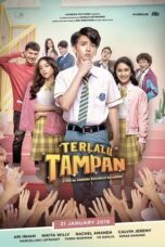 Nonton Film Terlalu Tampan (2019) Bioskop21