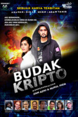 Nonton Film Budak Kripto (2021) Bioskop21