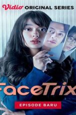 Nonton Film Facetrix (2021) Bioskop21