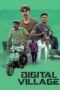 Nonton Film Digital Village (2023) Bioskop21