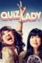 Nonton Film Quiz Lady (2023) Bioskop21