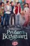 Nonton Film Private Bodygard (2024) Bioskop21