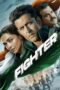 Nonton Film Fighter (2024) Bioskop21