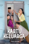 Nonton Film Kartu Keluarga (2024) Bioskop21