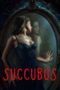 Nonton Film Succubus (2024) Bioskop21