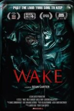 Nonton Film Wake (2024) Bioskop21