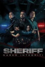 Nonton Film Sheriff: Narko Integriti (2024) Bioskop21