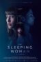 Nonton Film The Sleeping Woman (2024) Bioskop21