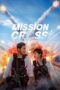 Nonton Film Mission: Cross (2024) Bioskop21