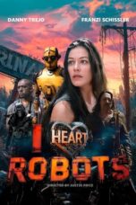 Nonton Film I Heart Robots (2024) Bioskop21