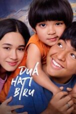 Nonton Film Dua Hati Biru (2024) Bioskop21